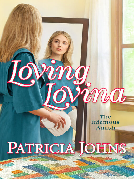 Title details for Loving Lovina by Patricia Johns - Wait list